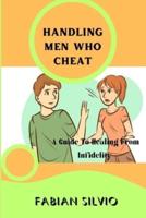 Handling Men Who Cheat