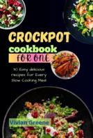 Crock Pot Cookbook for One