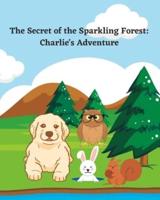 The Secret of the Sparkling Forest