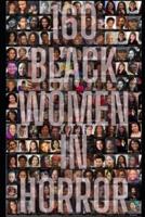 160 Black Women in Horror