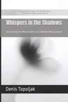 Whispers in the Shadows
