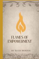 Flames of Empowerment