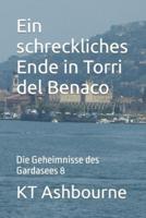 Ein Schreckliches Ende in Torri Del Benaco