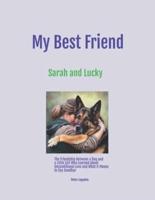 My Best Friend/Sarah and Lucky