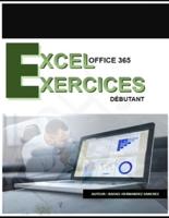 Exercices d'Excel Office 365 Pour Débutants