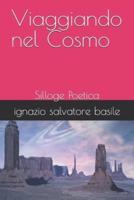 Viaggiando Nel Cosmo