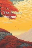 The Endless Horizon