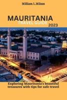 Mauritania Travel Guide 2023