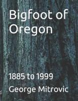 Bigfoot of Oregon