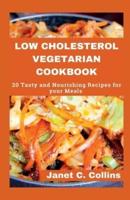 Low Cholesterol Vegetarian Cookbook