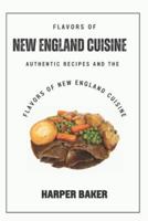 Flavors of New England Cuisine