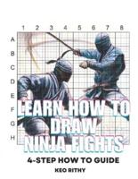 Learn How To Draw Ninja Fights