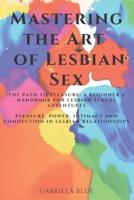 Mastering the Art of Lesbian Sex