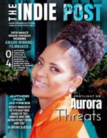 The Indie Post Aurora Threats June 20, 2023 ISSUE VOL 4