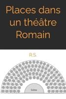 Places Dans Un Théâtre Romain