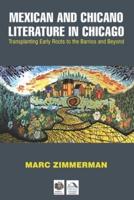Mexican and Chicano Literature in Chicago