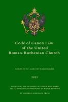 Code of Canon Law of the United Roman-Ruthenian Church