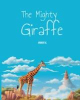 The Mighty Giraffe