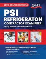 2023 South Carolina PSI Refrigeration Contractor Exam Prep