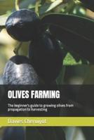 Olives Farming