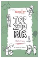 Top 200 Drugs Made Easy