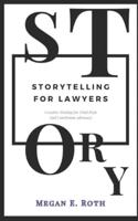 Storytelling for Lawyers