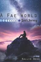 A Fae World; Lexi's Journey