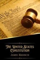 The United States Constitution (Annotated)