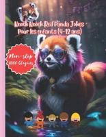 Knock Knock Red Panda Jokes Pour Les Enfants (4-12 Ans)