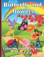 Butterfly and Flowers Coloring Book For Kids Ages 4-8