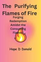 The Purifying Flames of Fire