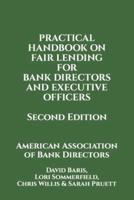 Practical Handbook on Fair Lending for Bank Directors & Executive Officers