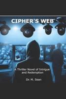 Cipher's Web