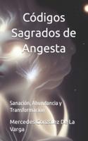 Códigos Sagrados De Angesta