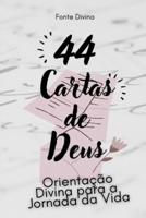 44 Cartas De Deus