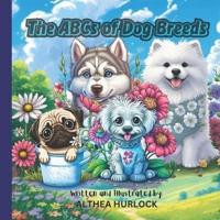 The ABCs of Dog Breeds
