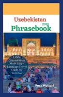 Uzbekistan Phrasebook 2023