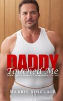 Daddy Touched Me