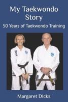 My Taekwondo Story