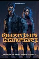 Quantum Comfort