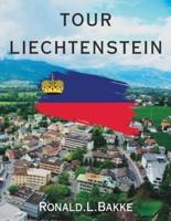 Tour Liechtenstein