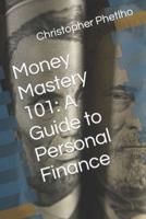 Money Mastery 101