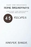 Easy and Delicious Home Breakfasts