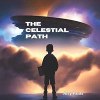 The Celestial Path
