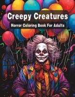 Creepy Creatures