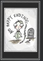 No Happy Endings; or How Timothy Became a Ghost
