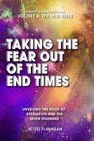 Taking The Fear Out of The End Times