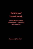 Echoes of Heartbreak