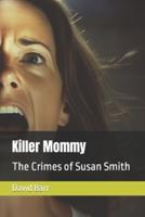 Killer Mommy