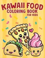 Kawaii Cute Food Coloring Book for Kids